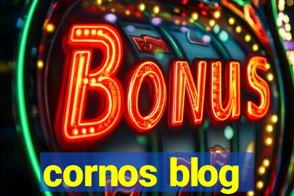 cornos blog